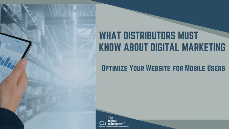 5 Mobile Website Essentials for Distributors