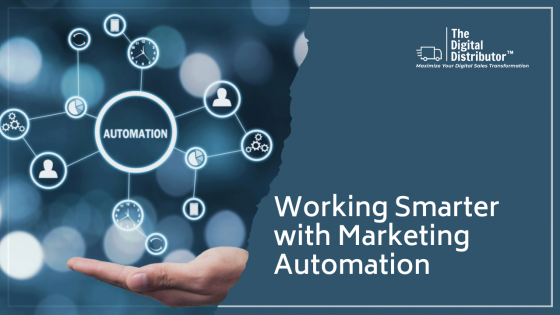 Working Smarter with Marketing Automation